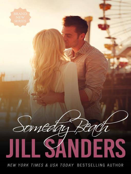 Title details for Someday Beach by Jill Sanders - Available